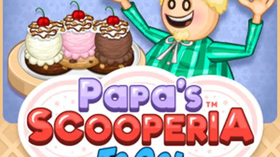 ​Papa’s Scooperia