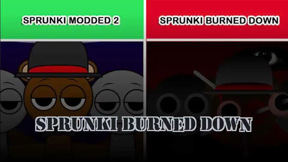 Sprunki Burned Down