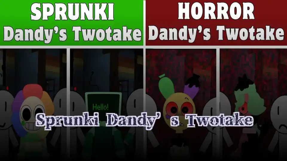 Sprunki Dandy’s Twotake