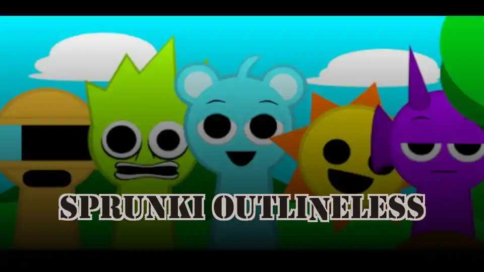 Sprunki Outlineless