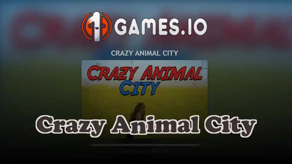 Crazy Animal City