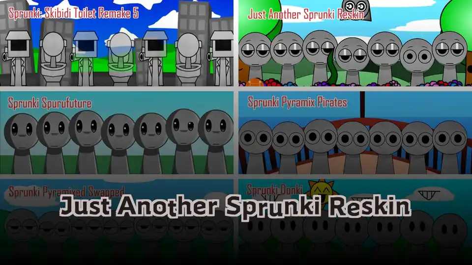 Just Another Sprunki Reskin