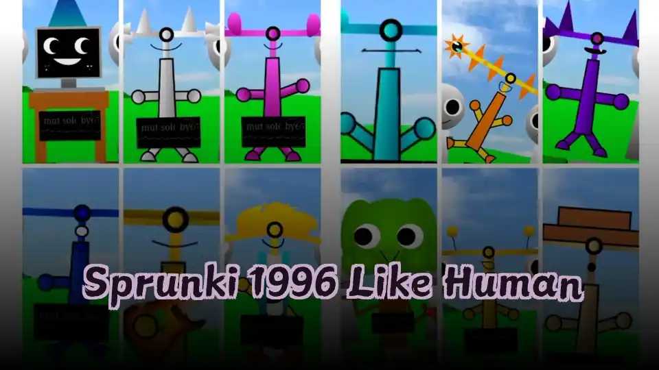 Sprunki 1996 Like Human