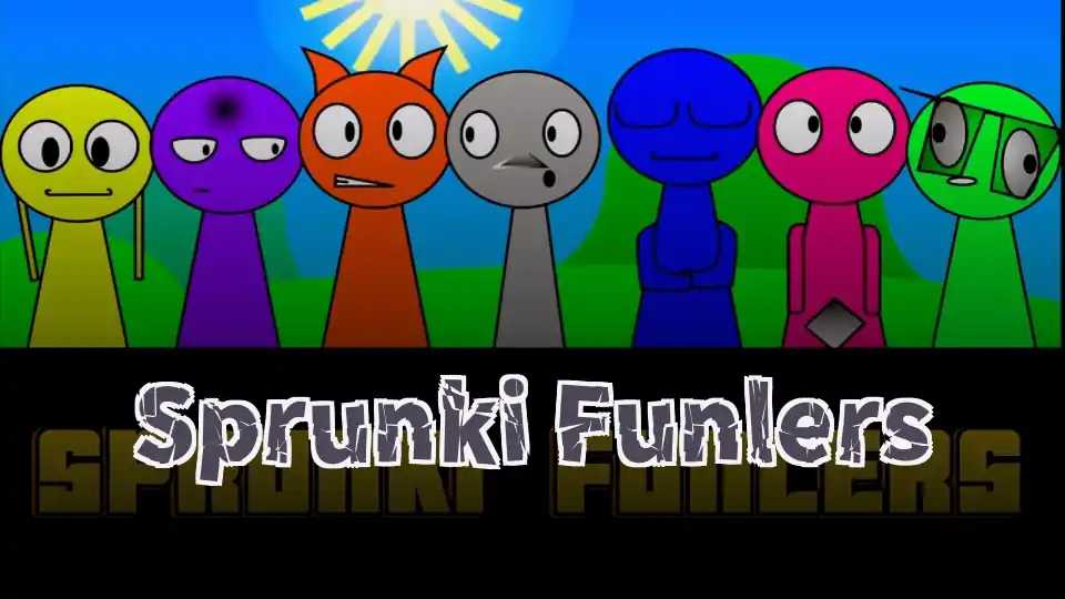 Sprunki Funlers