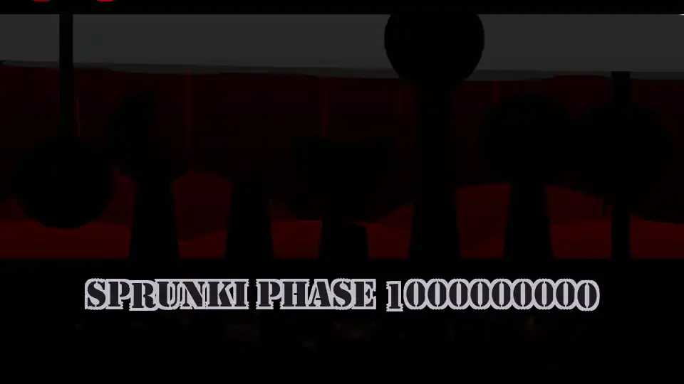 Sprunki Phase 1000000000