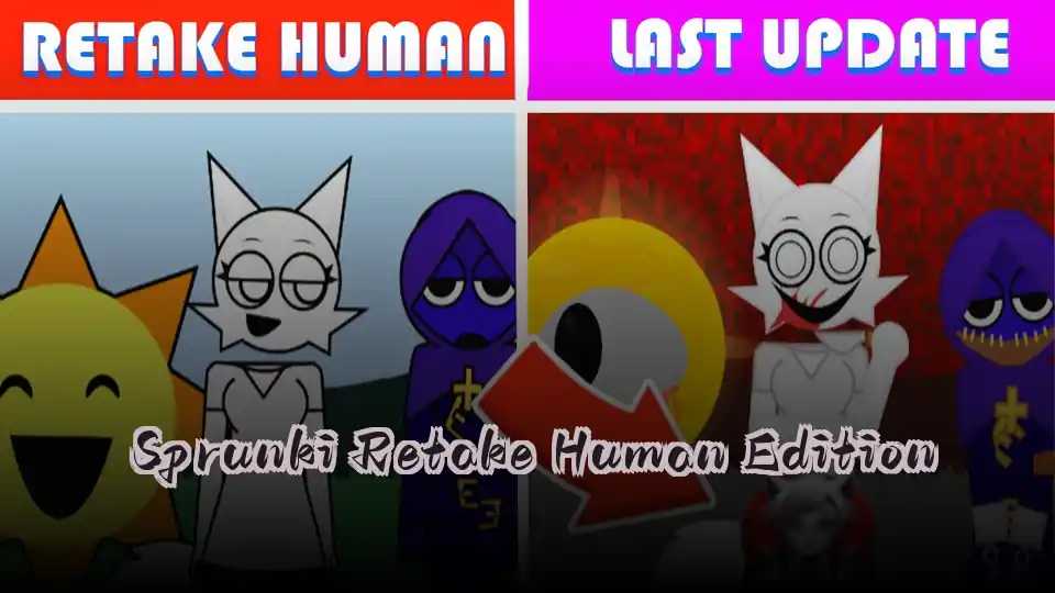 Sprunki Retake Human Edition