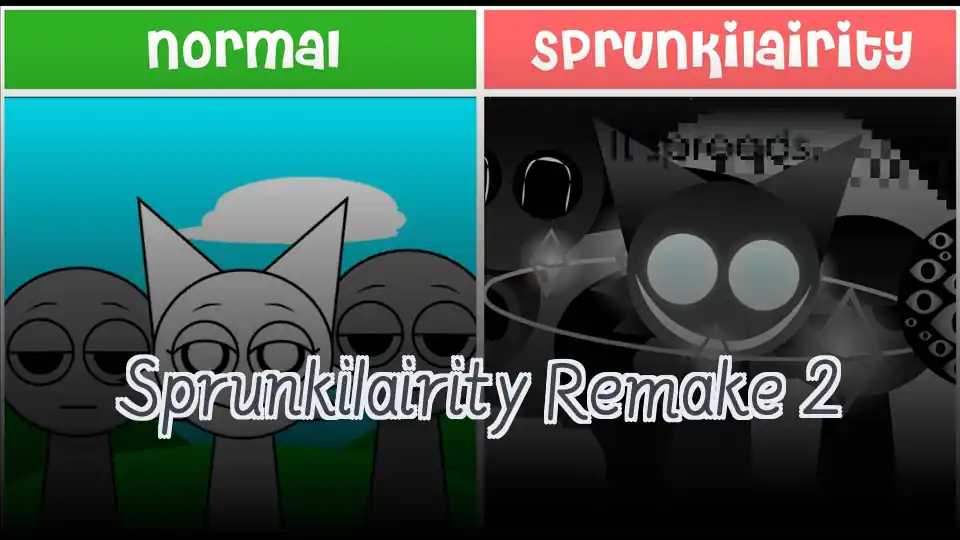 Sprunkilairity Remake 2