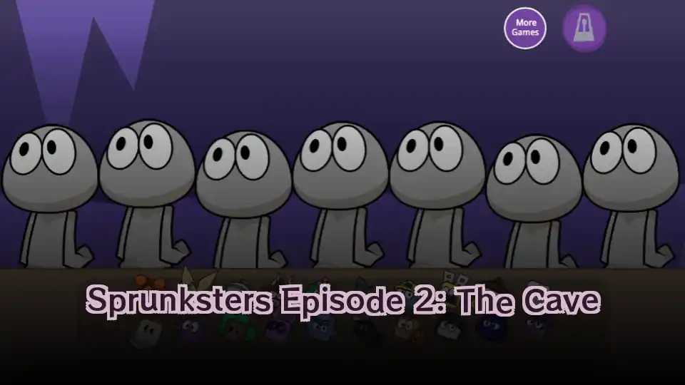 Sprunksters Episode 2: The Cave