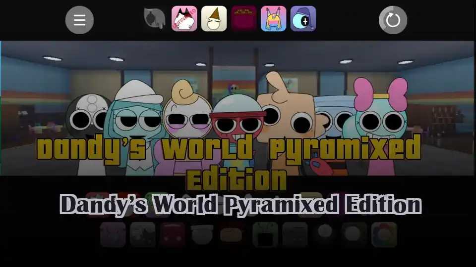 Dandy’s World Pyramixed Edition