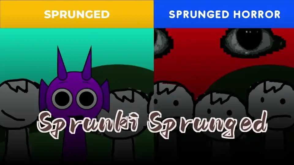 Sprunki Sprunged