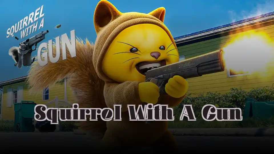 Squirrel With A Gun
