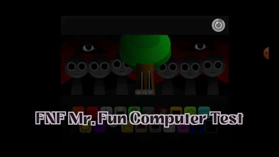 FNF Mr. Fun Computer Test - fnaf.games Game