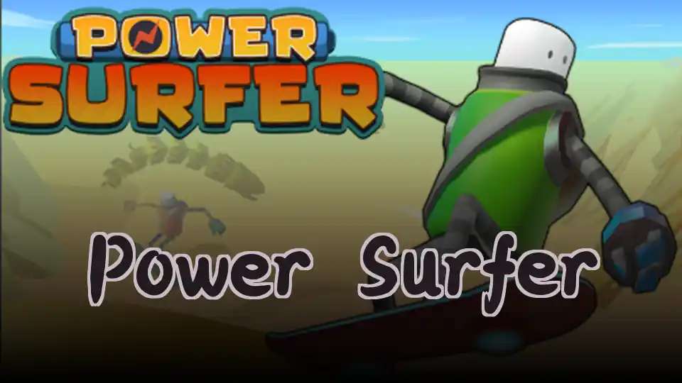 Power Surfer - fnaf.games Game