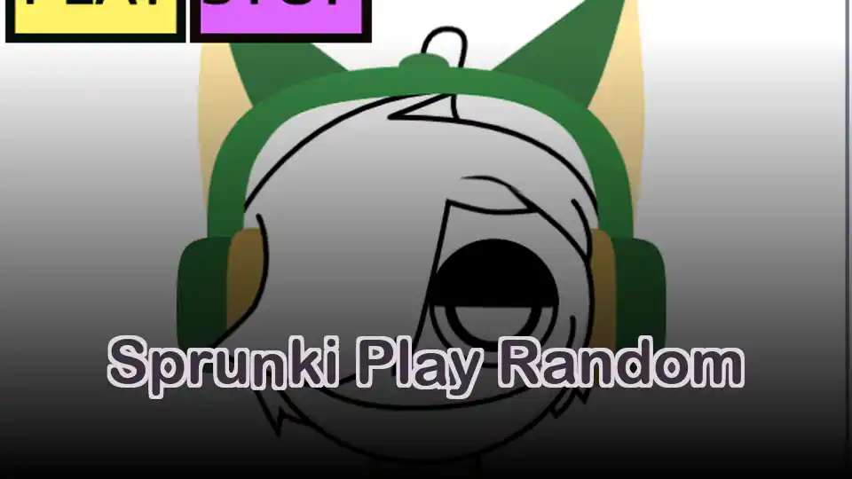 Sprunki Play Random - fnaf.games Game