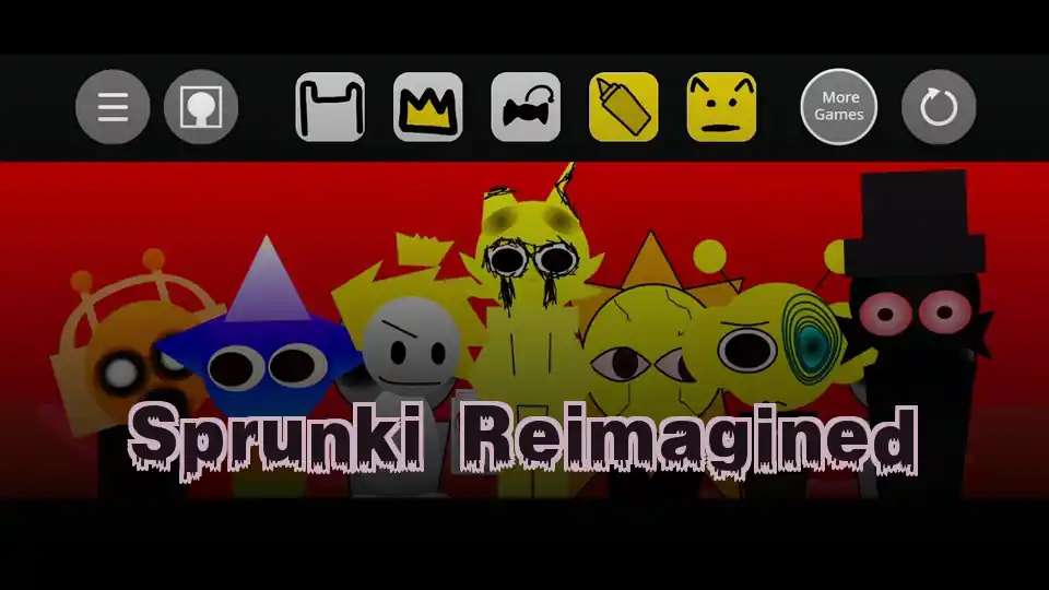 Sprunki Reimagined - fnaf.games Game