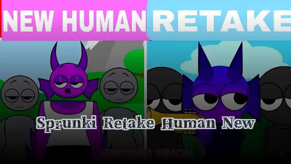 Sprunki Retake Human New - fnaf.games Game