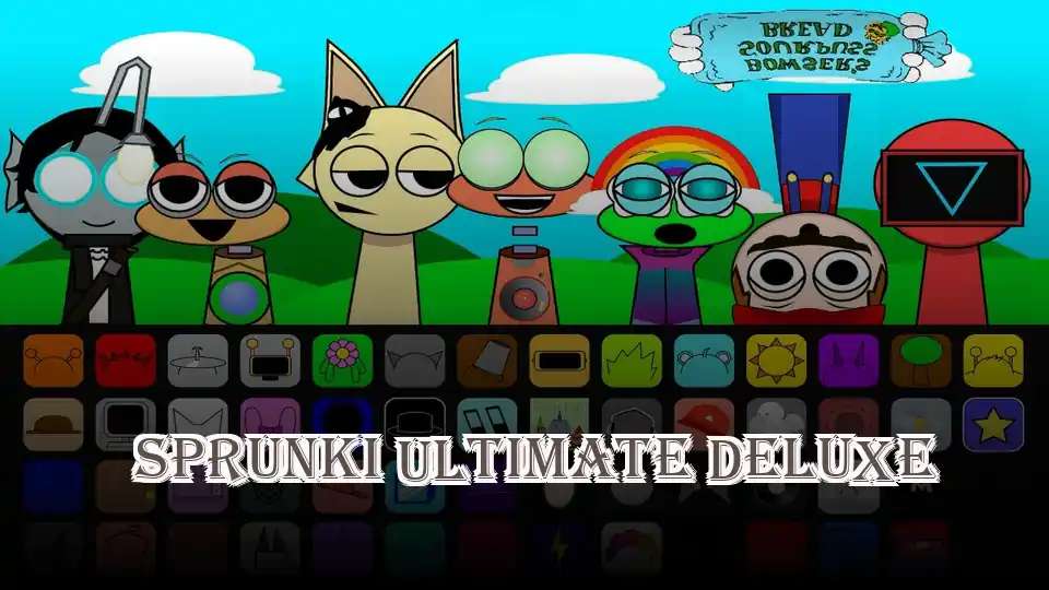 Sprunki Ultimate Deluxe