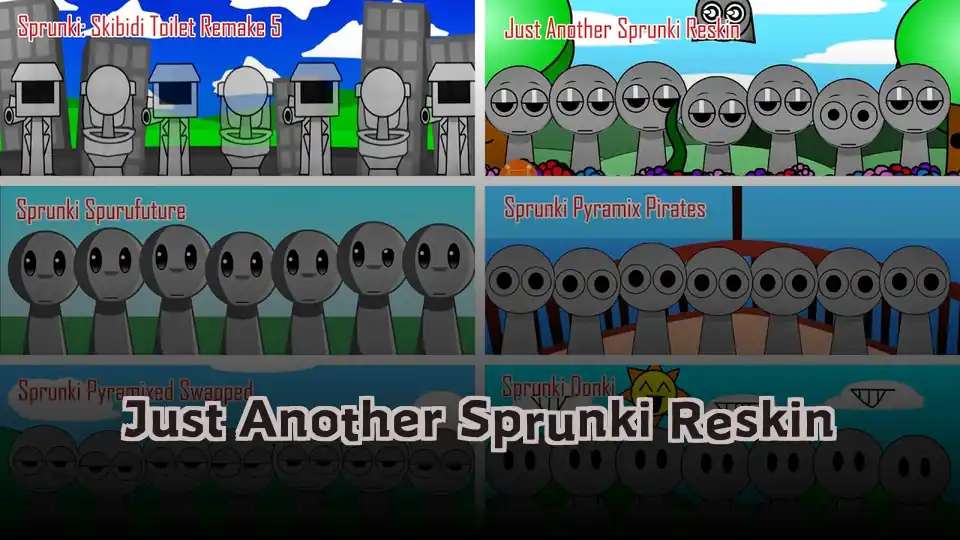 Just Another Sprunki Reskin - fnaf.games Game