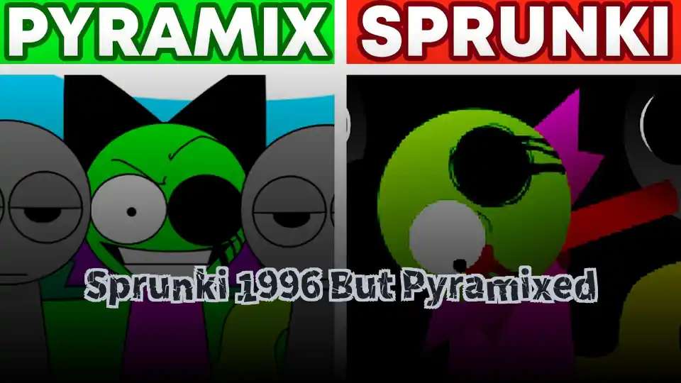 Sprunki 1996 But Pyramixed - fnaf.games Game