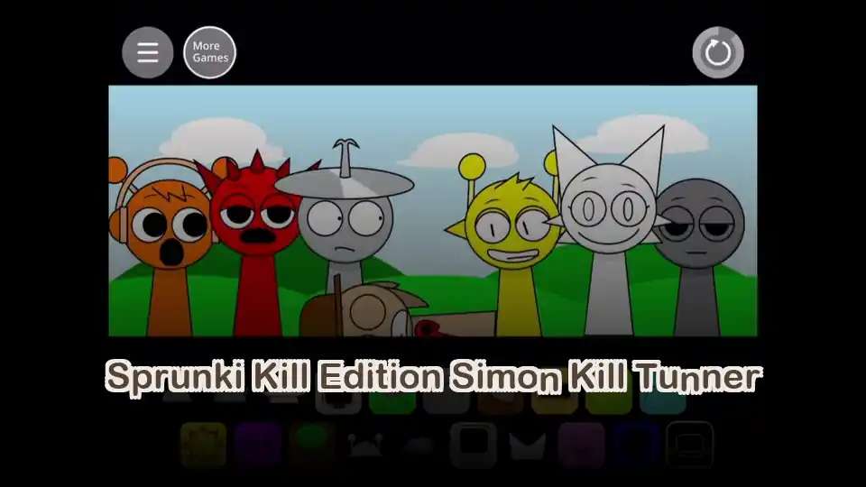 Sprunki Kill Edition Simon Kill Tunner - fnaf.games Game