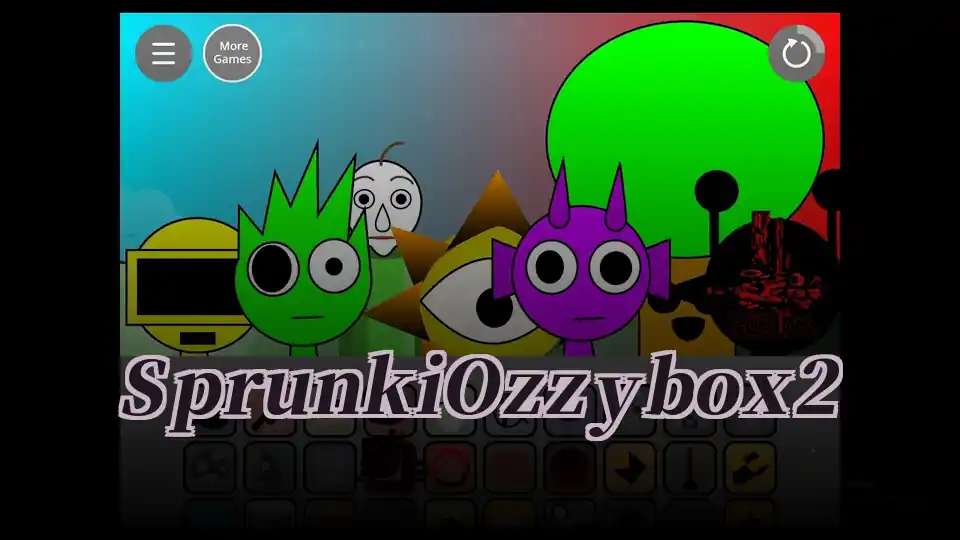 Sprunki Ozzybox 2 - fnaf.games Game
