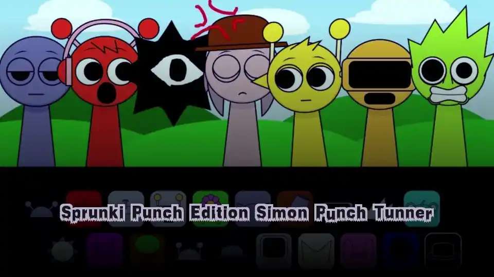 Sprunki Punch Edition Simon Punch Tunner - fnaf.games Game