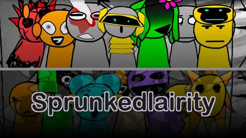 Sprunkedlairity - fnaf.games Game